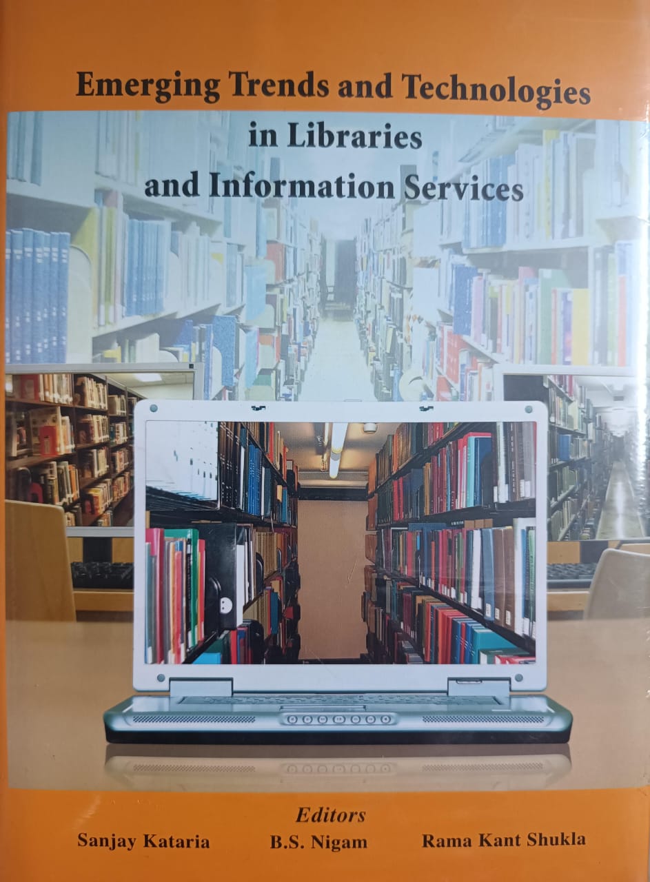 Emerging Trends and Technologies in Libraries and Information Services